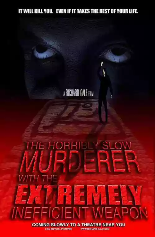 Cover di The Horribly Slow Murderer with the Extremely Inefficient Weapon