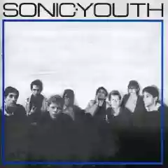 Sonic Youth: Sonic Youth