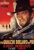 <b>Sergio Leone</b> • Per Qualche Dollaro In Più