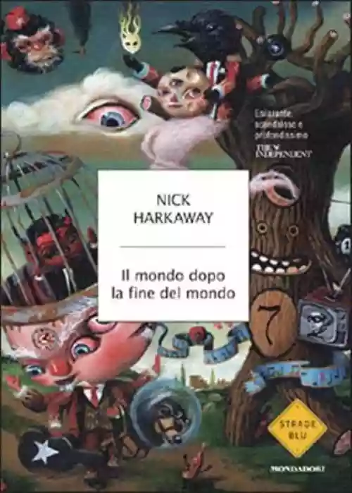 Cover di Il Mondo Dopo La Fine Del Mondo