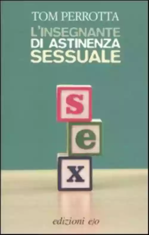 Cover di L'Insegnante Di Astinenza Sessuale