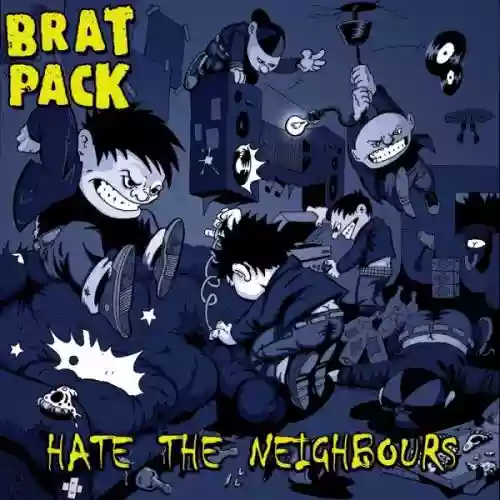 Cover di Hate the Neighbours