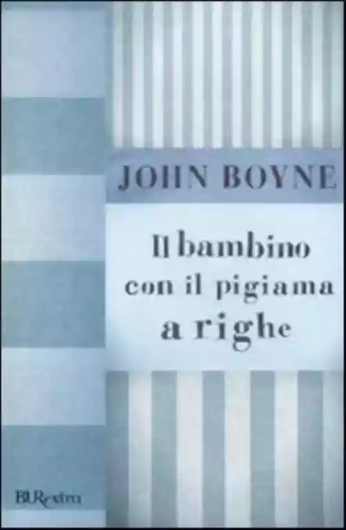 Cover di Il Bambino con il Pigiama a Righe