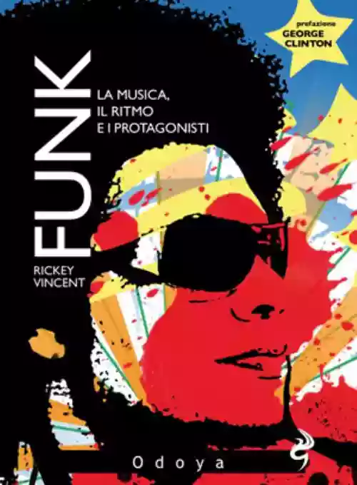 Cover di Funk: La Musica, Il Ritmo, I Protagonisti