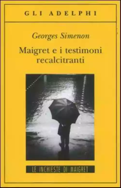 Cover di Maigret E I Testimoni Recalcitranti
