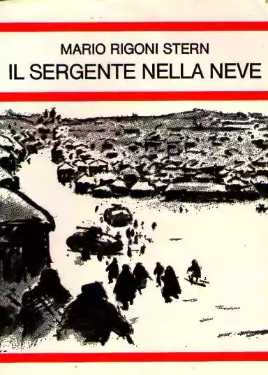 Il Sergente Nella Neve - Mario Rigoni Stern - recensione