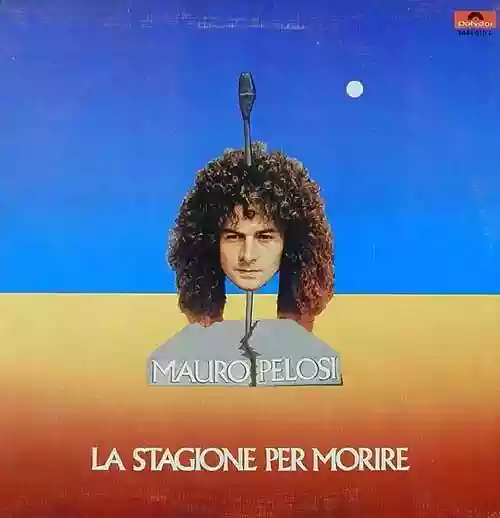 Cover Mauro Pelosi - La stagione per morire