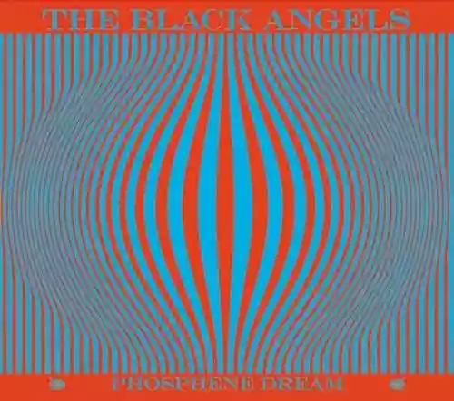 Cover The Black Angels - Phosphene Dream