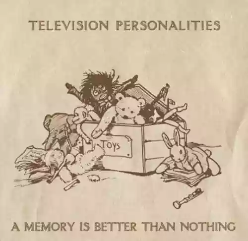 Cover di A Memory Is Better Than Nothing