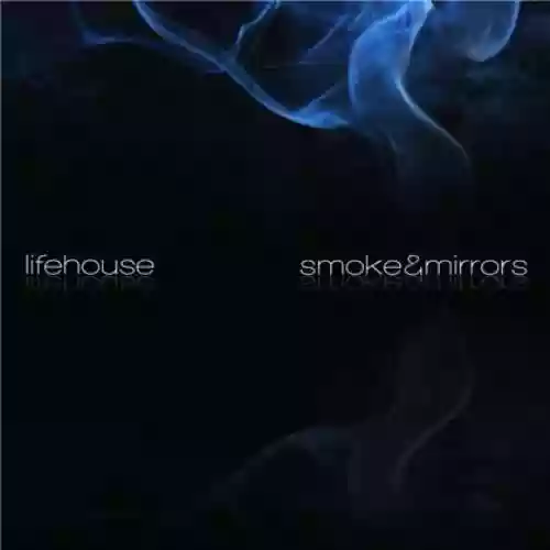 Cover di Smoke & Mirrors