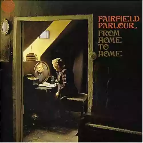 Cover Fairfield Parlour - From Home to Home