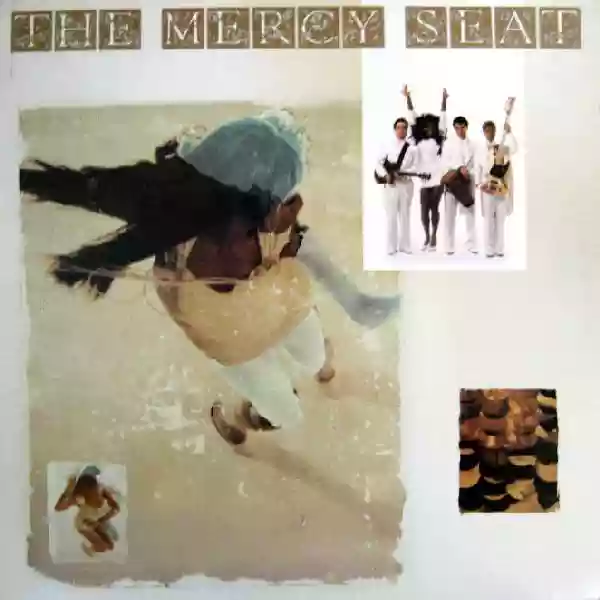 The Mercy Seat: The Mercy Seat
