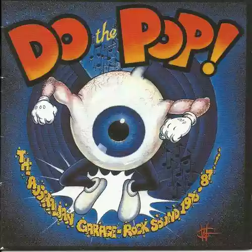 Cover di Do the Pop! The Australian Garage-Rock Sound 1976-1987
