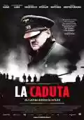<b>Oliver Hirschbiegel</b> • La caduta - Gli Ultimi Giorni di Hitler