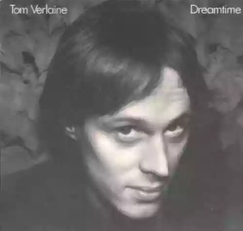 Cover Tom Verlaine - Dreamtime