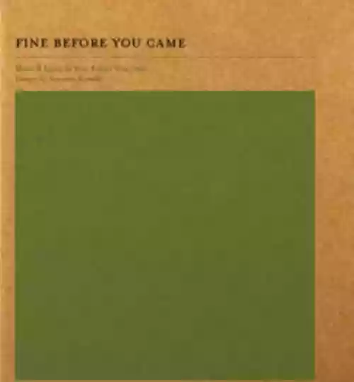 Cover di Fine Before You Came