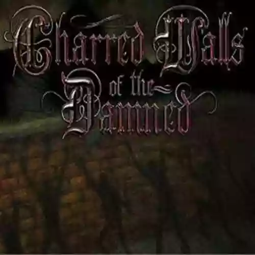 Charred Walls Of The Damned: Charred Walls Of The Damned