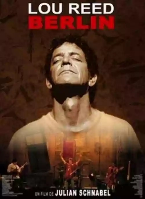 Cover di Lou Reed Berlin Live at St. Anns Warehouse DVD