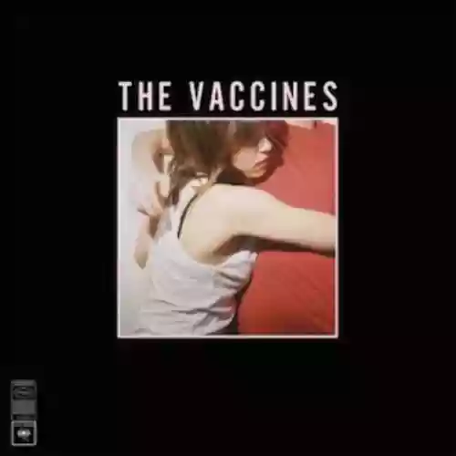 Cover di What Did You Expect From The Vaccines?