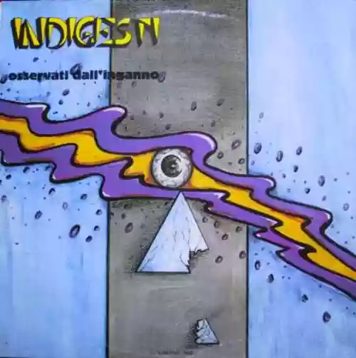 Cover Indigesti - Osservati dall'inganno