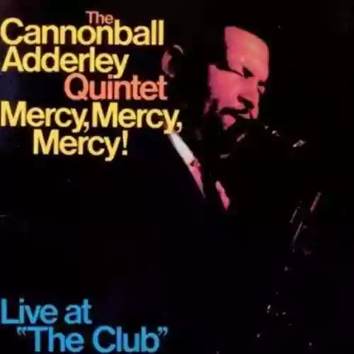 Cover di Mercy Mercy Mercy! - Live At The Club