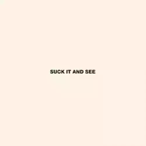 Cover di Suck It and See