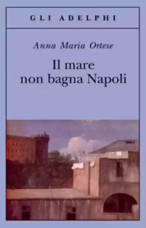 Cover di Il mare non bagna Napoli