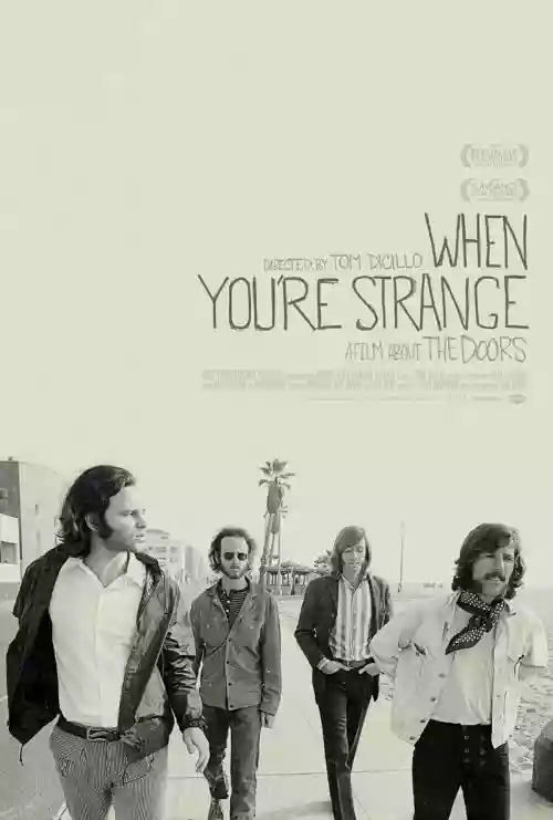 Cover Tom DiCillo - When You're Strange: a film about The Doors