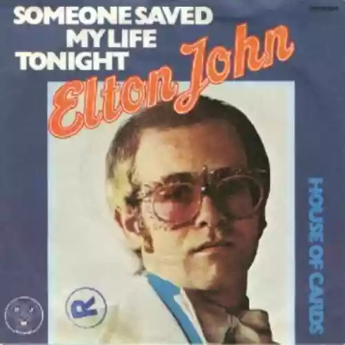 Cover di Someone Saved My Life Tonight