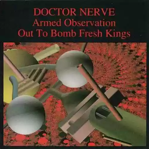 Cover di Armed Observation / Out To Bomb Fresh Kings