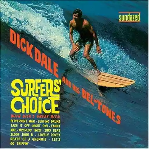 Cover Dick Dale and His Del-Tones - Surfer's Choice