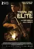 <b>José Padilha</b> • Tropa de Elite - Gli squadroni della morte