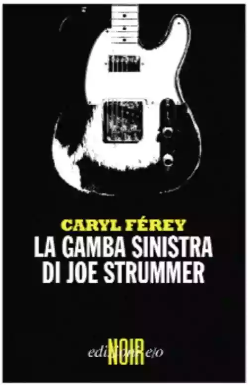 Cover di La gamba sinistra di Joe Strummer