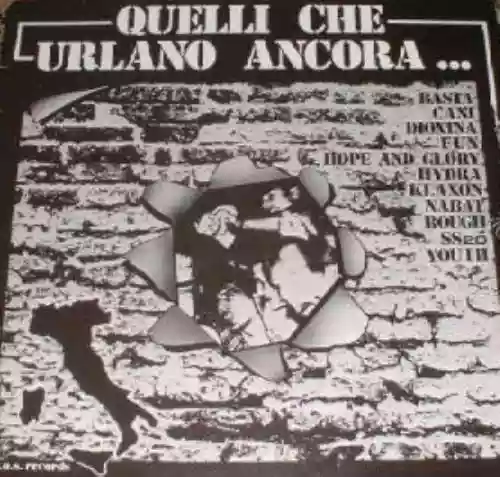 Cover di Quelli Che Urlano Ancora