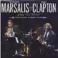 <b>Eric Clapton</b> • Play The Blues