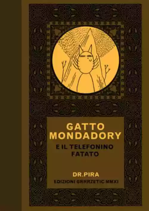 Cover di Gatto Mondadory e il telefonino fatato