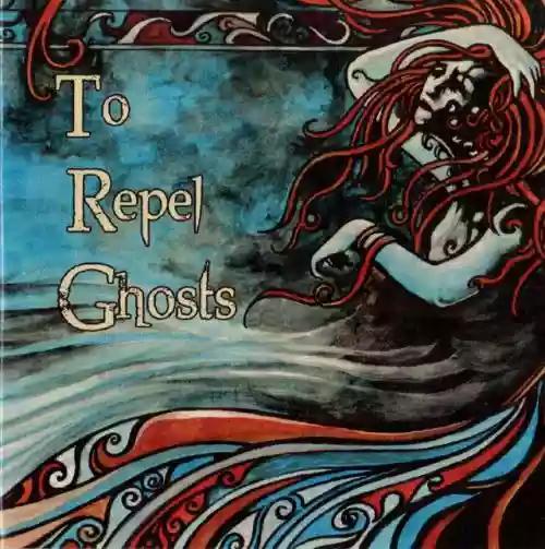 Cover di To Repel Ghosts