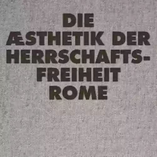 Cover di Die Æsthetik Der Herrschaftsfreiheit