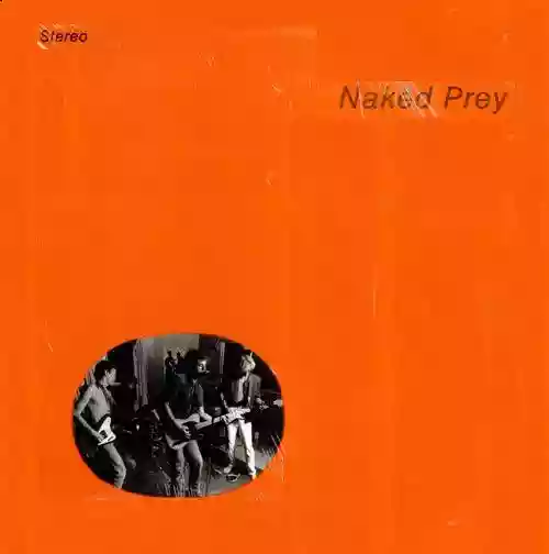 Cover Naked Prey - Naked Prey