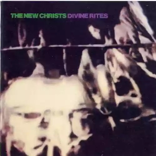 Cover The New Christs - Divine Rites
