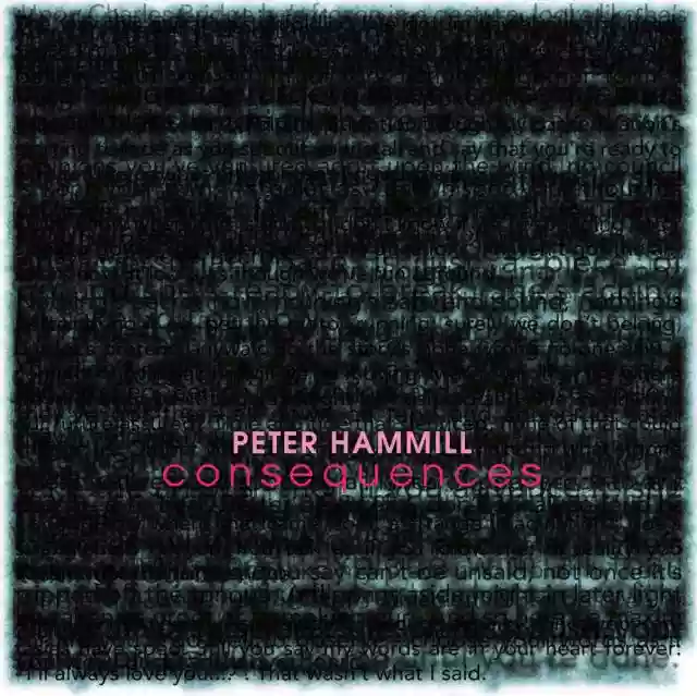 Peter Hammill: Consequences