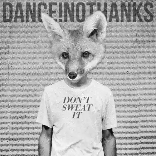 Cover di Don’t Sweat It