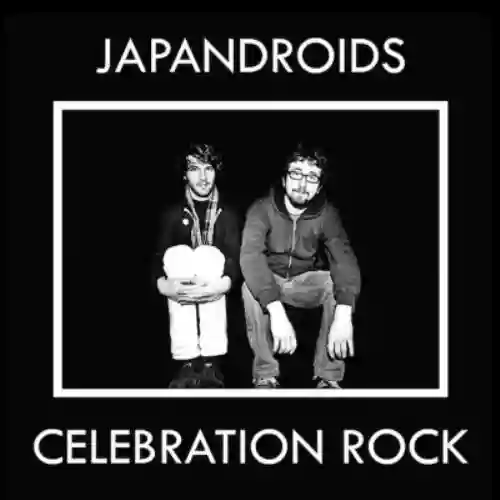 Cover Japandroids - Celebration Rock