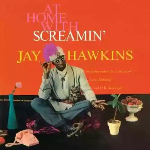 Cover di At Home with Screamin' Jay Hawkins