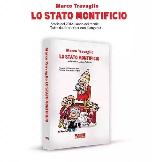 Marco Travaglio: Lo Stato Montificio