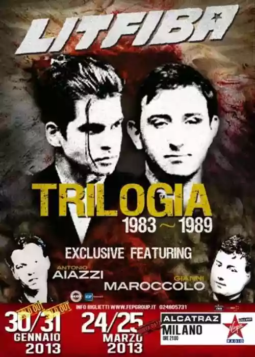 Cover di Trilogia Tour 1983-1989, 30/31 gennaio 2013, Alcatraz, Milano
