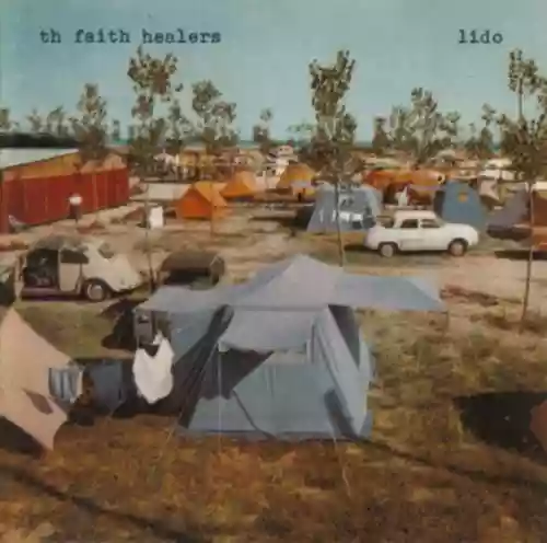 Cover TH FAITH HEALERS - LIDO