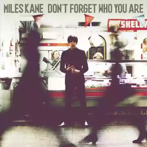 Cover di Don't Forget Who You Are