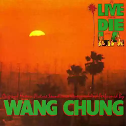 Cover Wang Chung - To Live and Die in L.A.