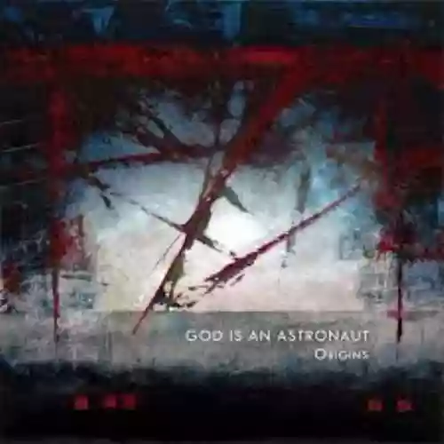 Cover God Is an Astronaut - Origins